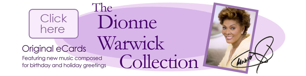 The Dionne Warwick eCard Collection
