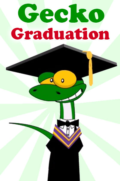 Gecko Graduation