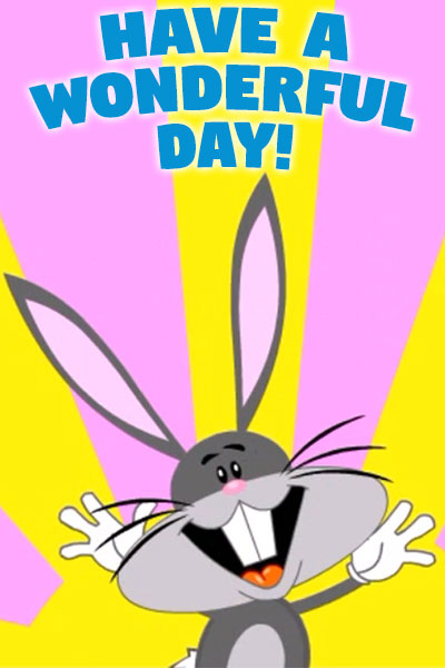 Have a Wonderful Day
