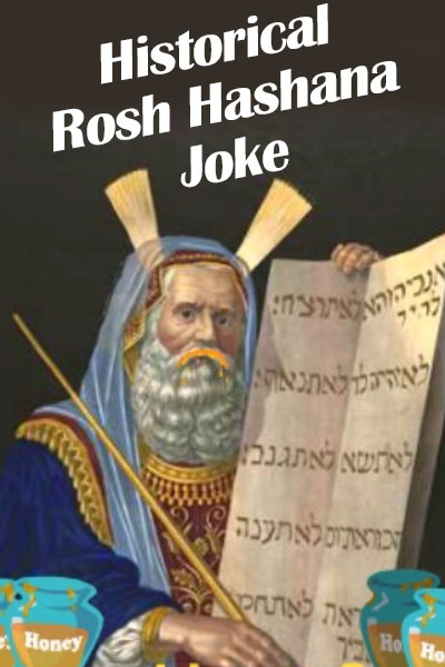 Historical Rosh Hashana Joke