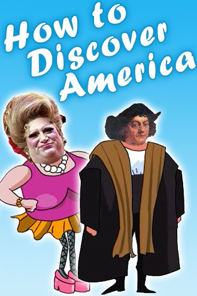 How To Discover America