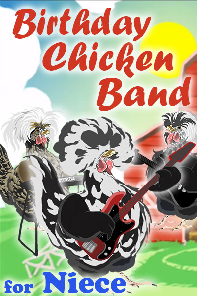 Birthday Chicken Band for Niece