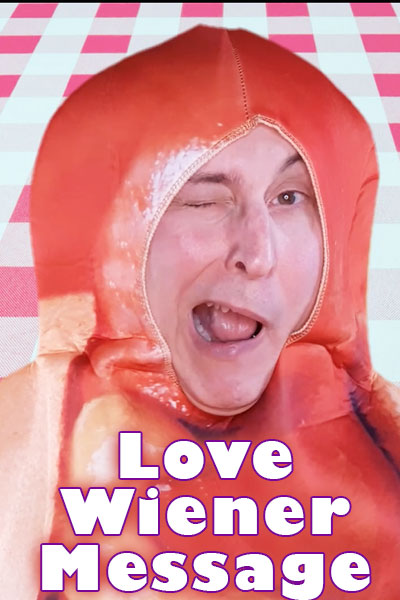 Love Wiener Message
