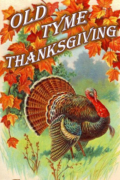 Old Tyme Canadian Thanksgiving